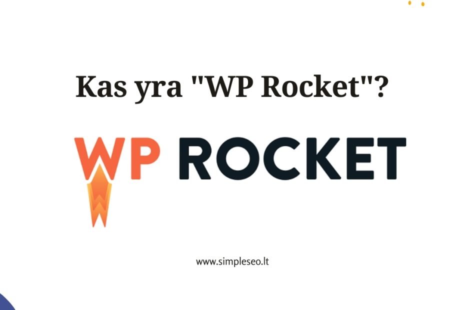 Kas yra WP rocket?