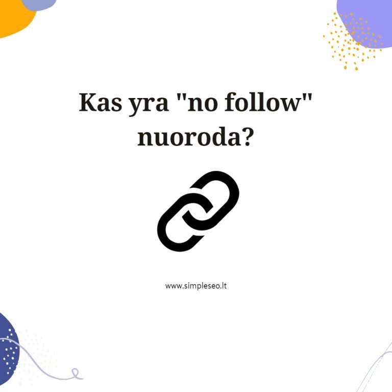 Kas yra „no follow“ nuoroda?